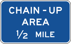 Chain-up area at specified distance ahead