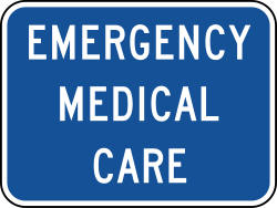 Emergency medical care plaque for use with medical services signs