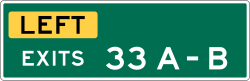 1 or 2-digit left exit number with dual letter suffix plaque