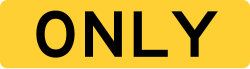 Only sign for use with other exit signs
