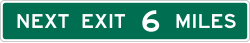 Next exit plaque with 1 line of information