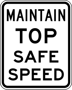 Instructs drivers to maintain top safe speed during emergency conditions