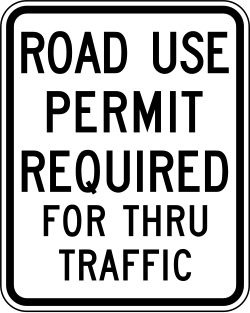 Road use permit is required for through traffic during emergencies