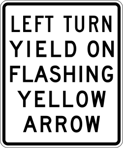 Requires left-turning vehicles to yield on flashing yellow arrow