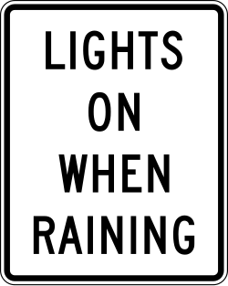 Requires headlights to be turned on when it is raining