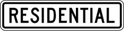 The speed limit applies in residential areas