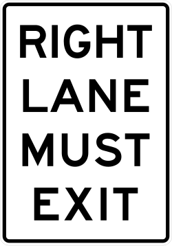Vertical version of the right lane must exit sign