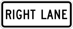 Plaque identifying that the lane control sign above applies to the right lane