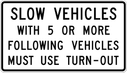 Requires slow vehicles with five or more following vehicles to use turn-out areas