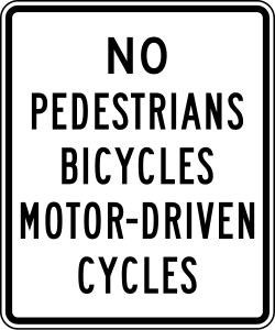 Prohibits all pedestrian, bicycle, and motor-driven cycle traffic