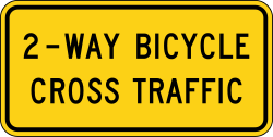 Supplemental plaque indicating '2-Way Bicycle Cross Traffic'
