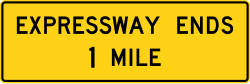 Expressway ends at specified distance ahead