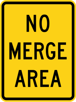 Supplemental plaque indicating no merge area available
