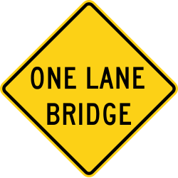One-lane bridge ahead where opposing traffic must yield