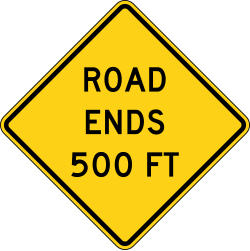 Road ends at specified distance