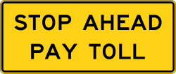 Supplemental plaque for stop ahead toll payment