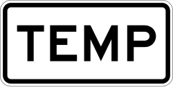 Temporary route plaque (abbreviated version)