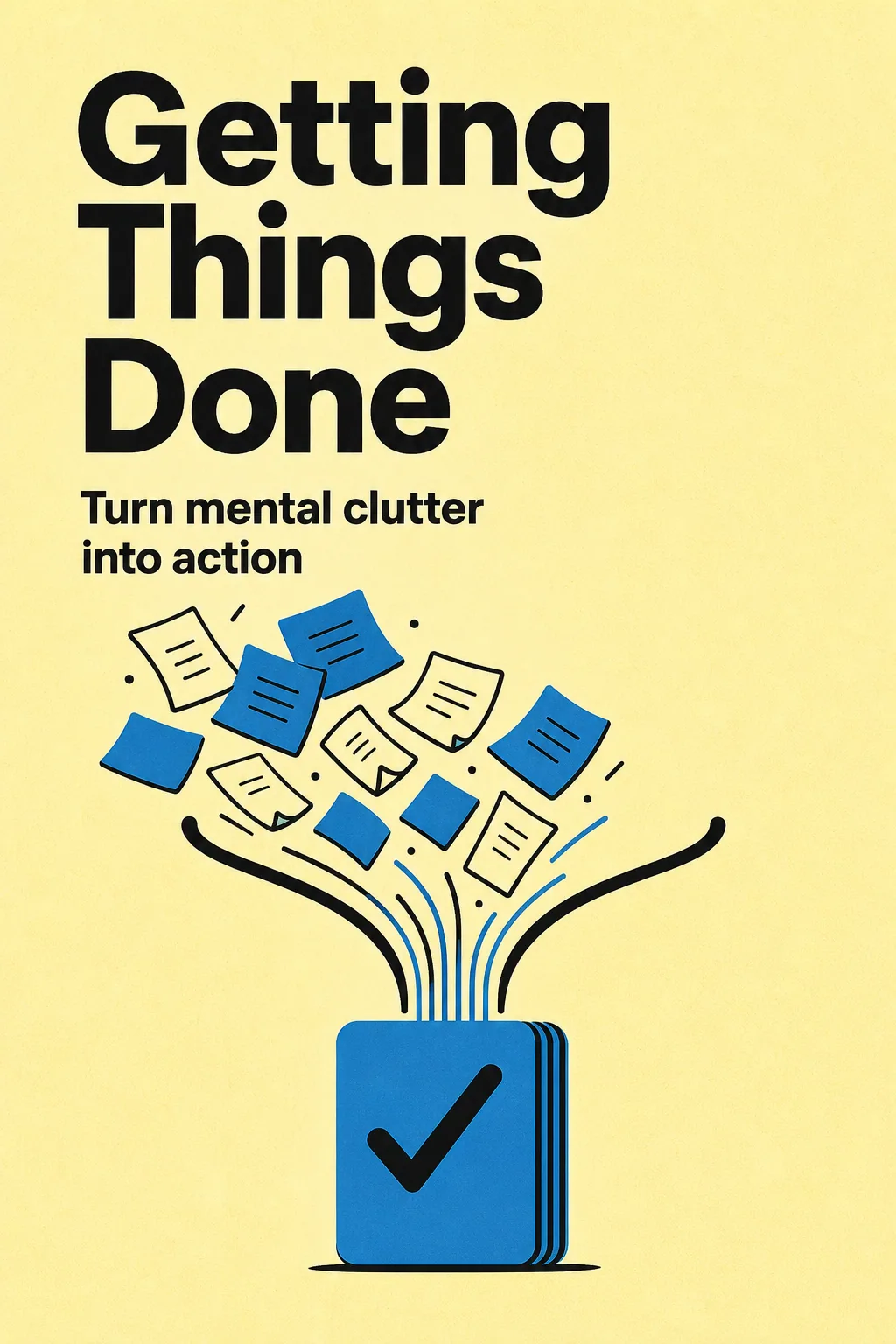 Getting Things Done