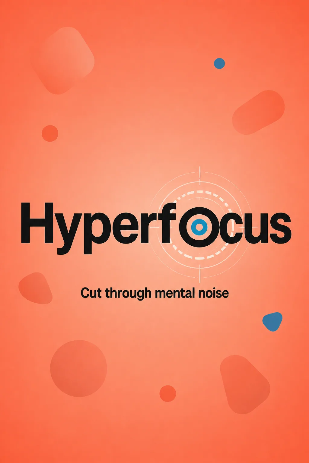 Hyperfocus