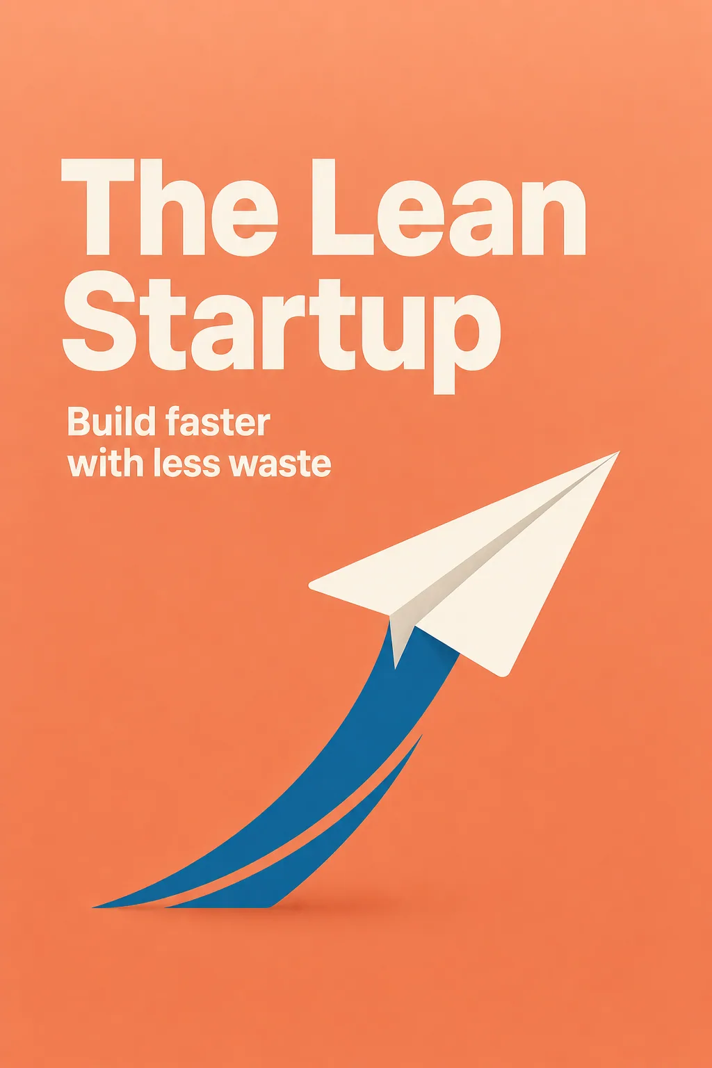 The Lean Startup