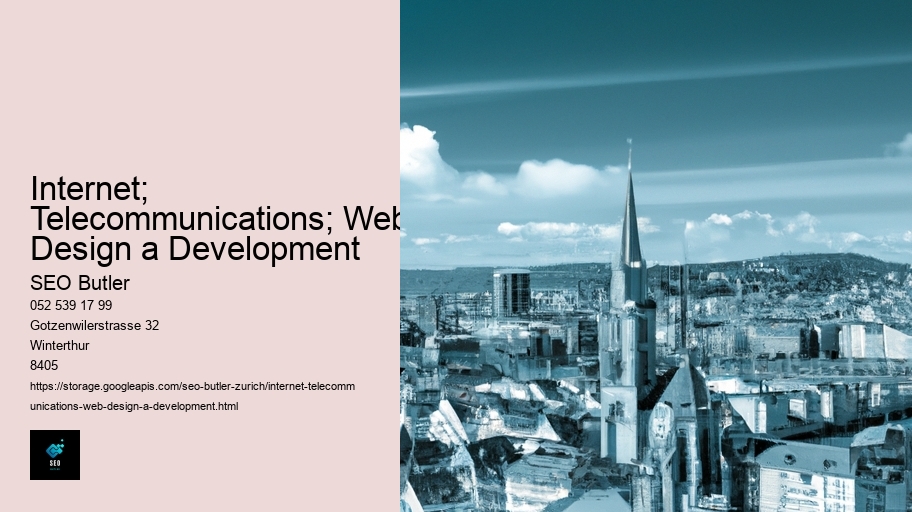 Internet; Telecommunications; Web Design a Development