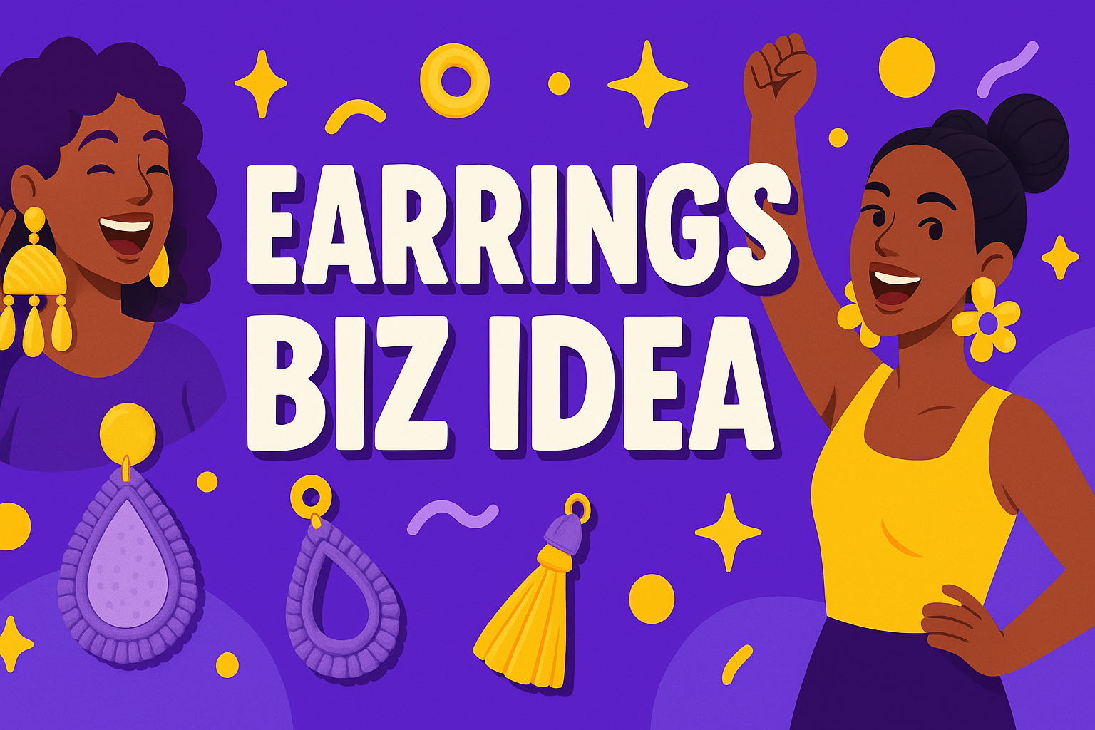 TOP 6 Tips to Launch and Optimize a HANDMADE STATEMENT EARRINGS Business in 2025