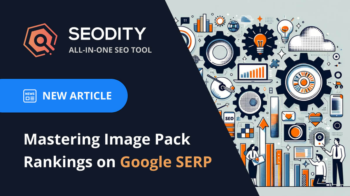 Mastering Image Pack Rankings on Google SERP