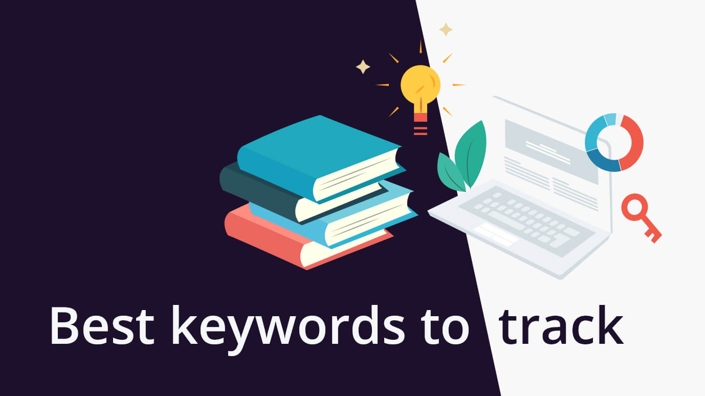 How to choose the best keywords to track?