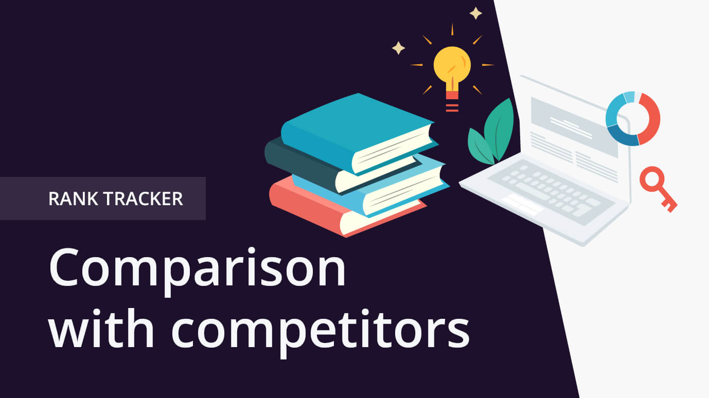 How to compare rankings with competitors in Rank Tracker?