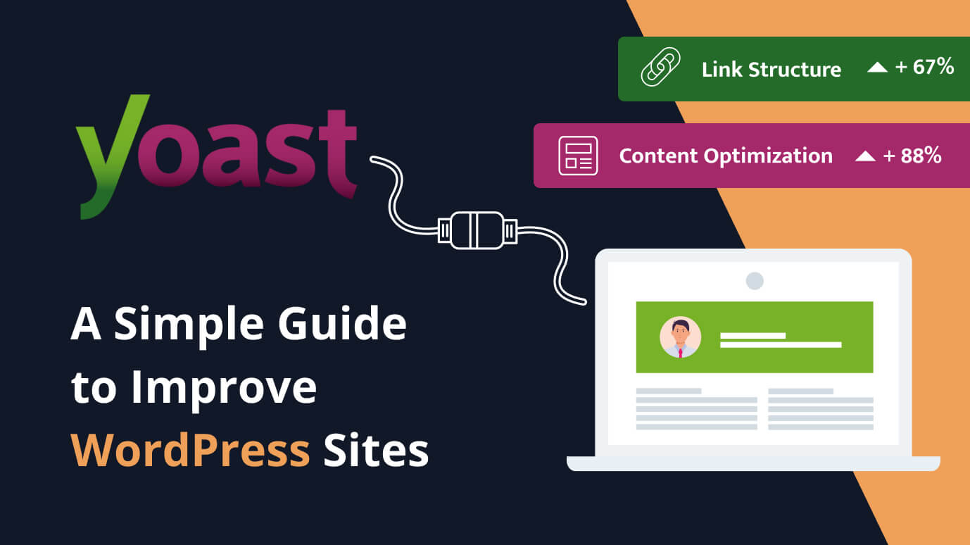 Mastering Yoast SEO: An In-Depth Guide to Enhance Your WordPress Site Ranking