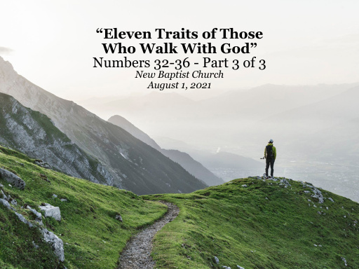 11 Traits of Those Who Walk With God — Part 3