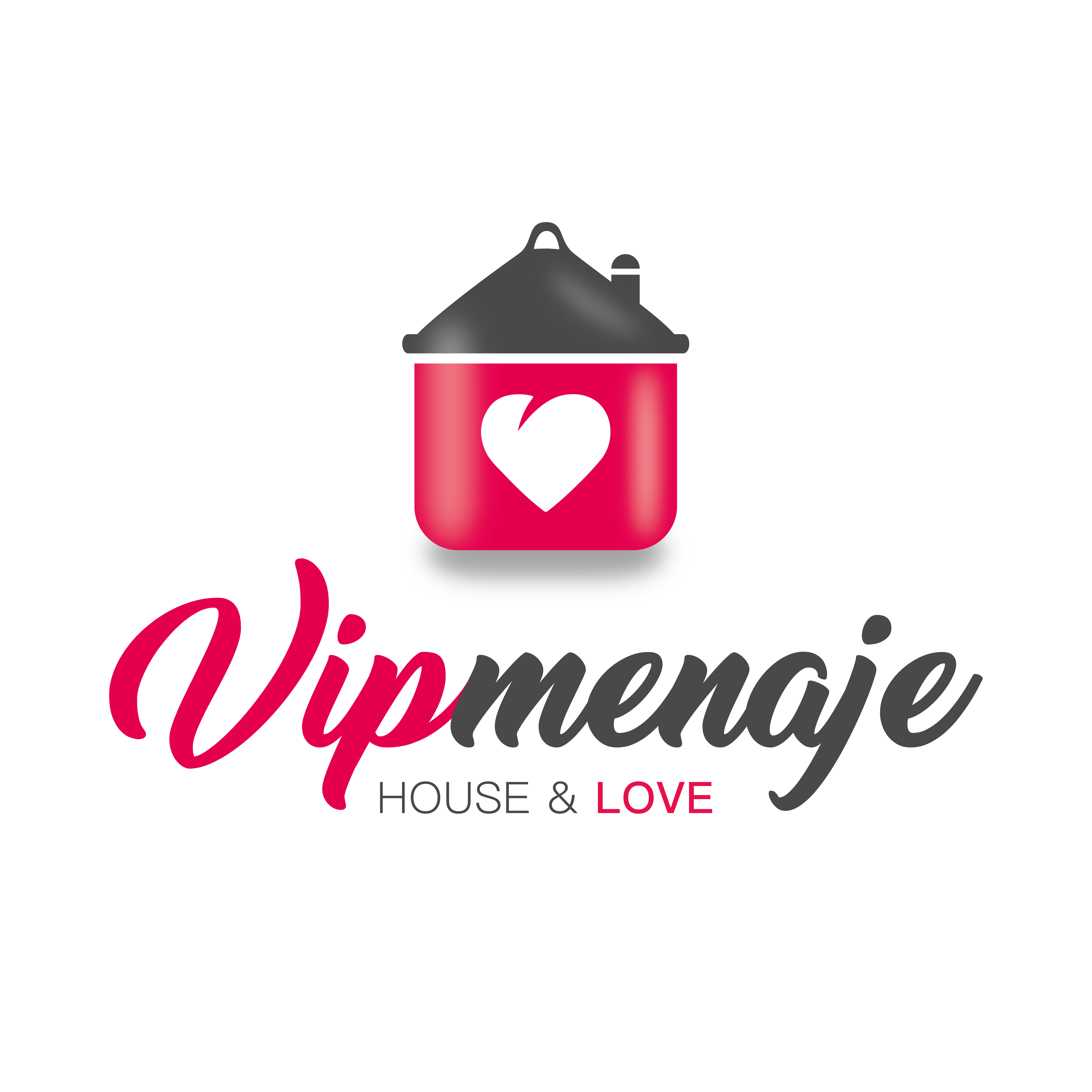 VIPMENAJE House & Love