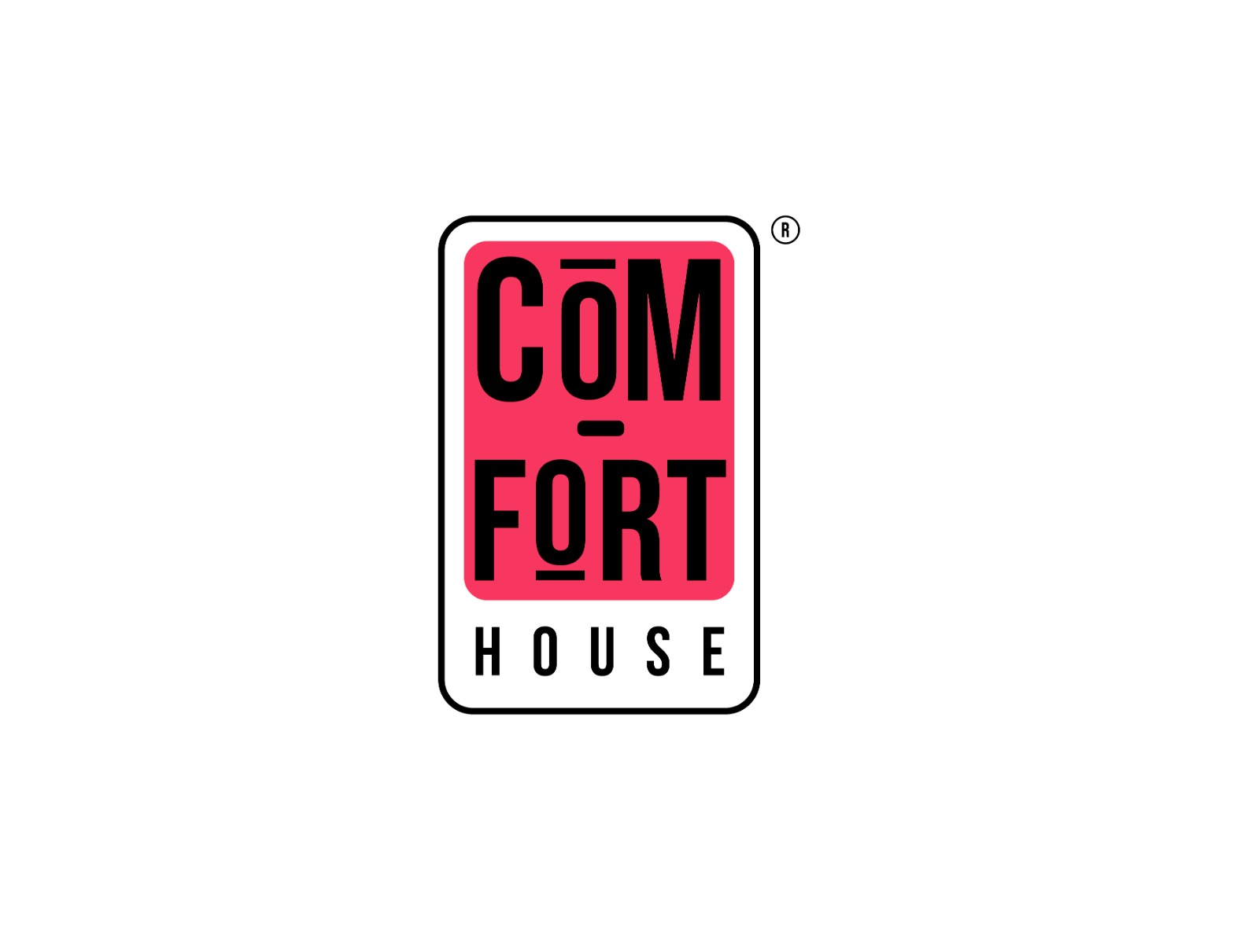 COMFORT HOUSE