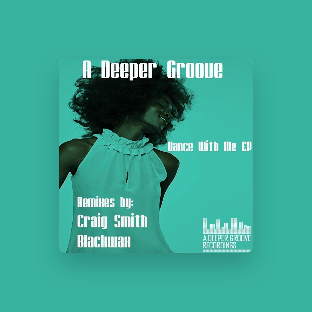 A Deeper Groove - House artist