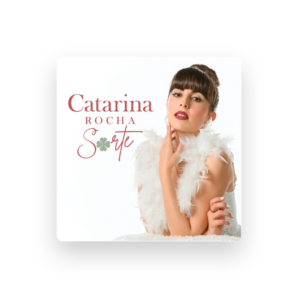 Catarina Rocha - Worldwide artist