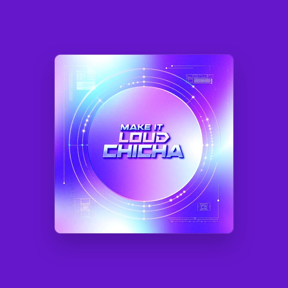 Chicha - Electronic artist