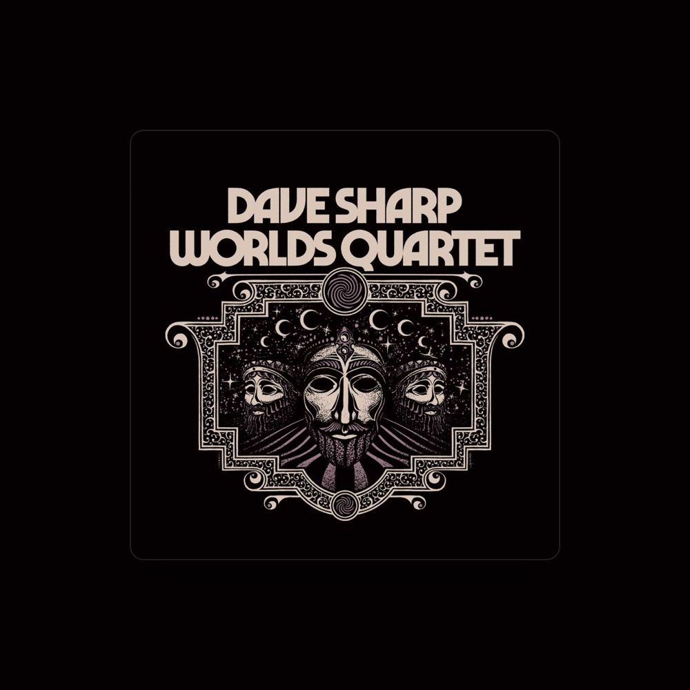 Dave Sharp Worlds Quartet