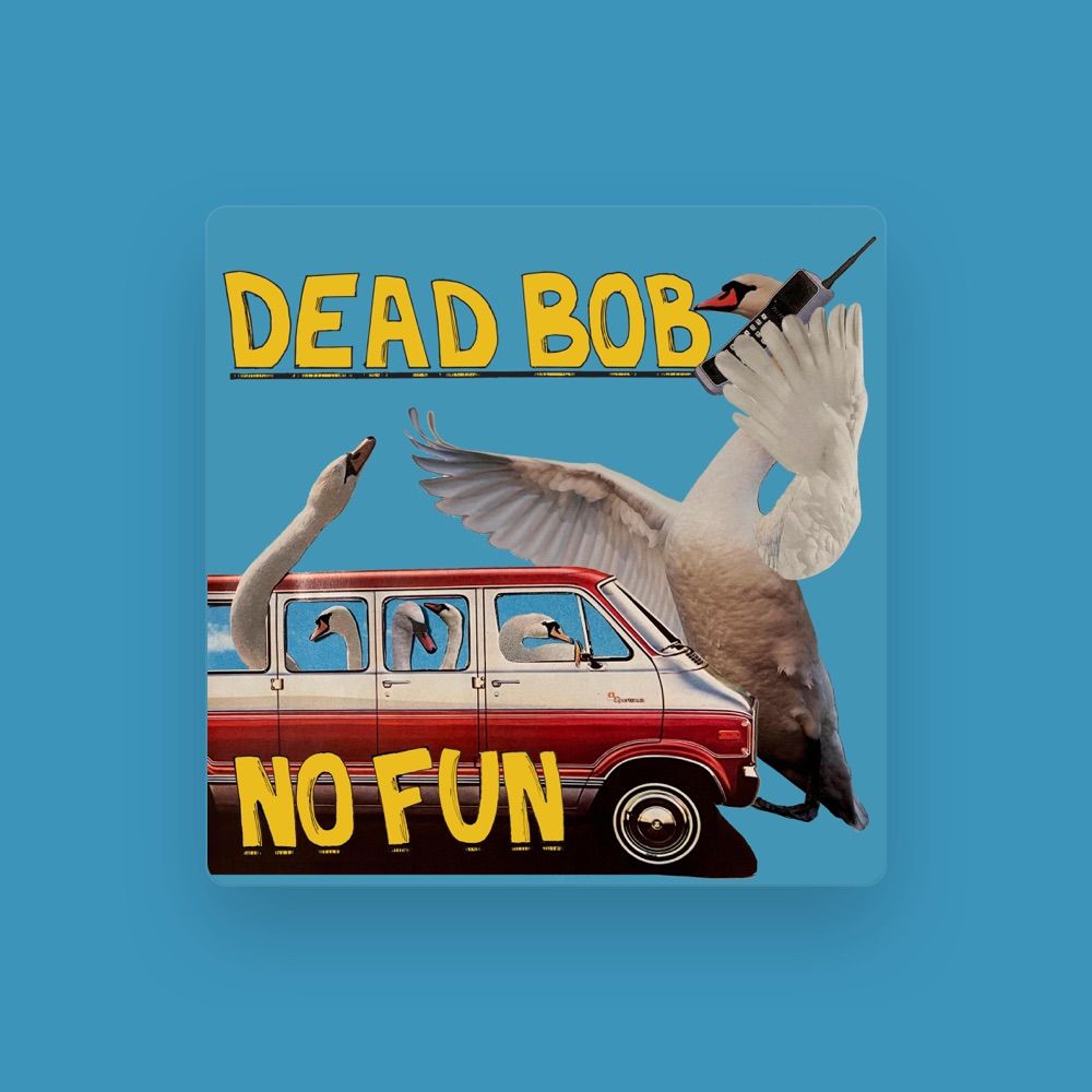Dead Bob