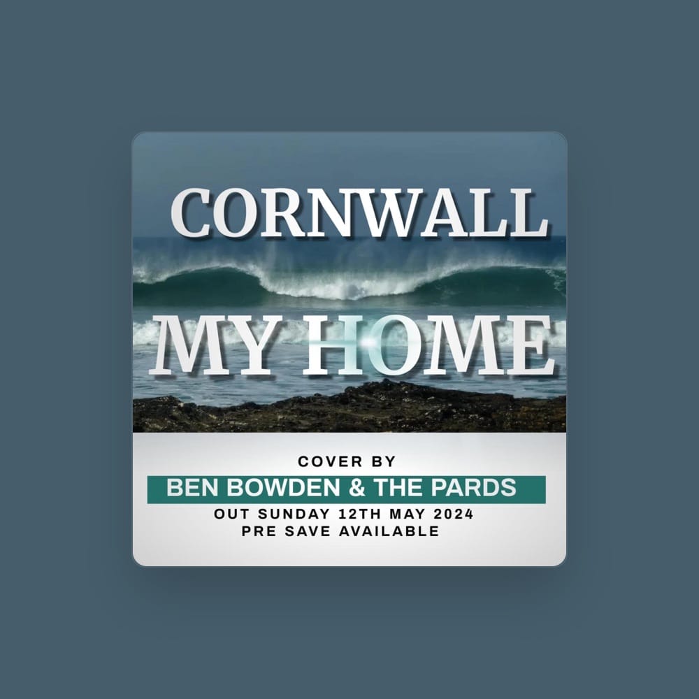 Ben Bowden & The Pards