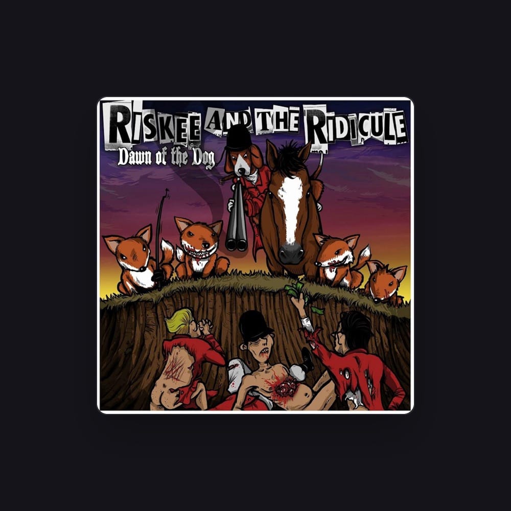 Riskee And The Ridicule