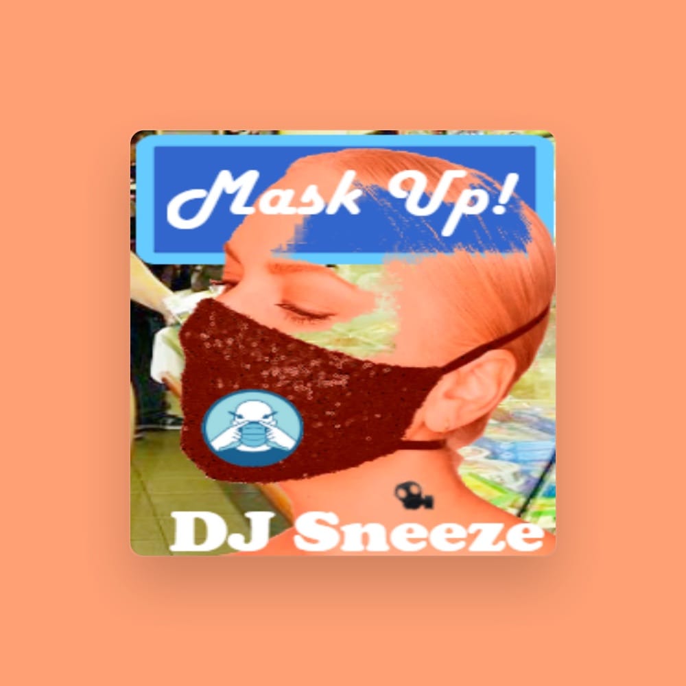 Dj Sneeze