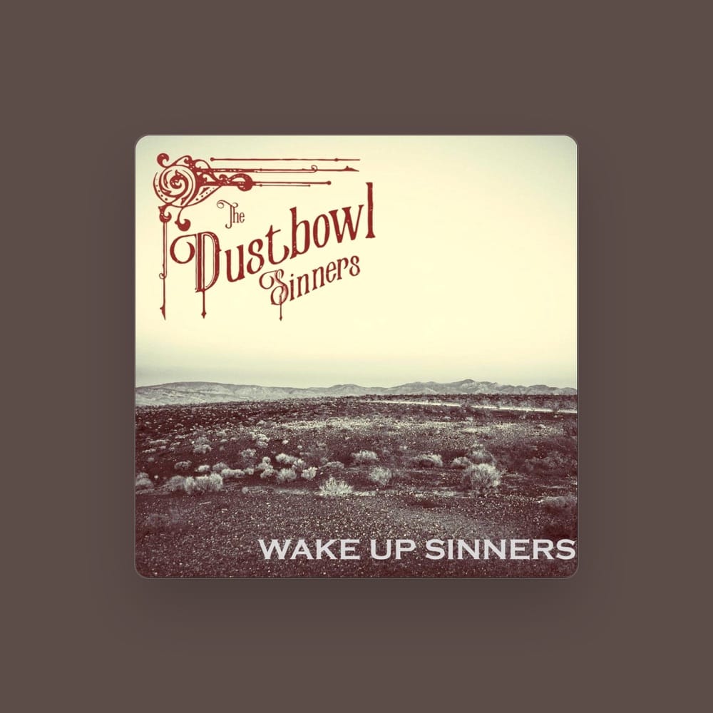 The Dustbowl Sinners