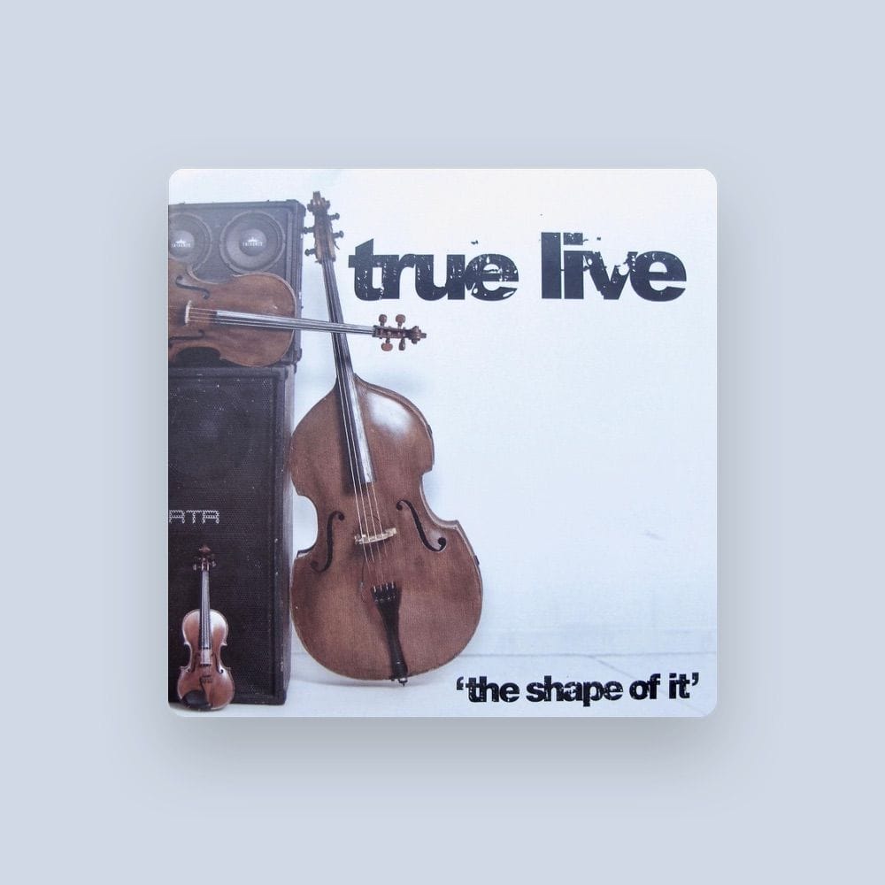 True Live