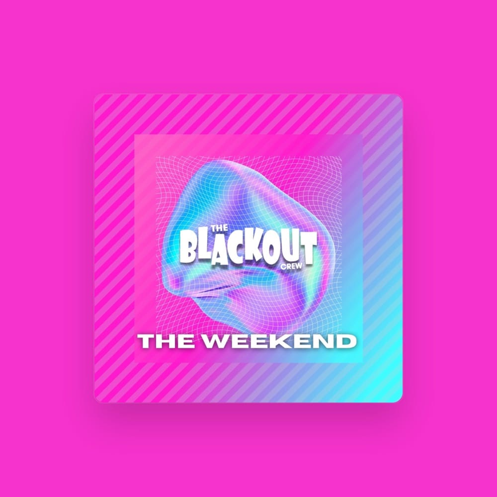 The Blackout Crew