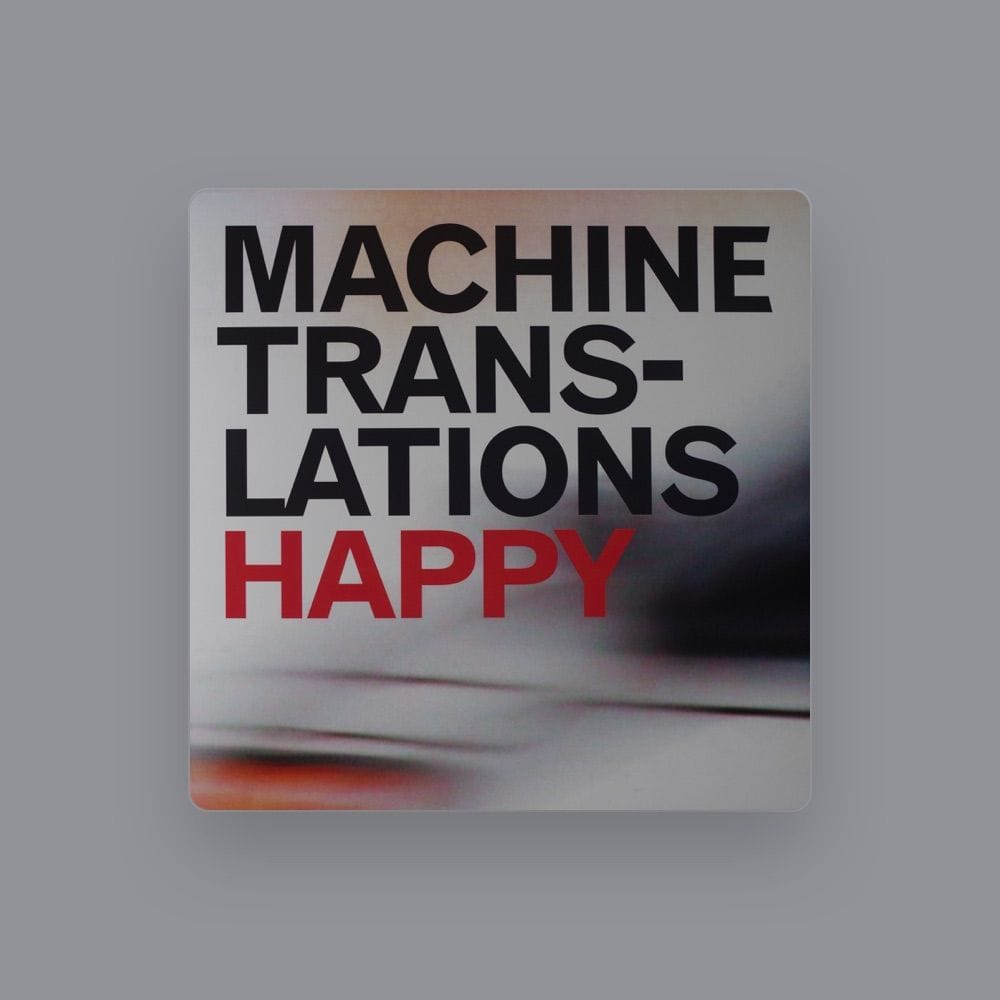 Machine Translations