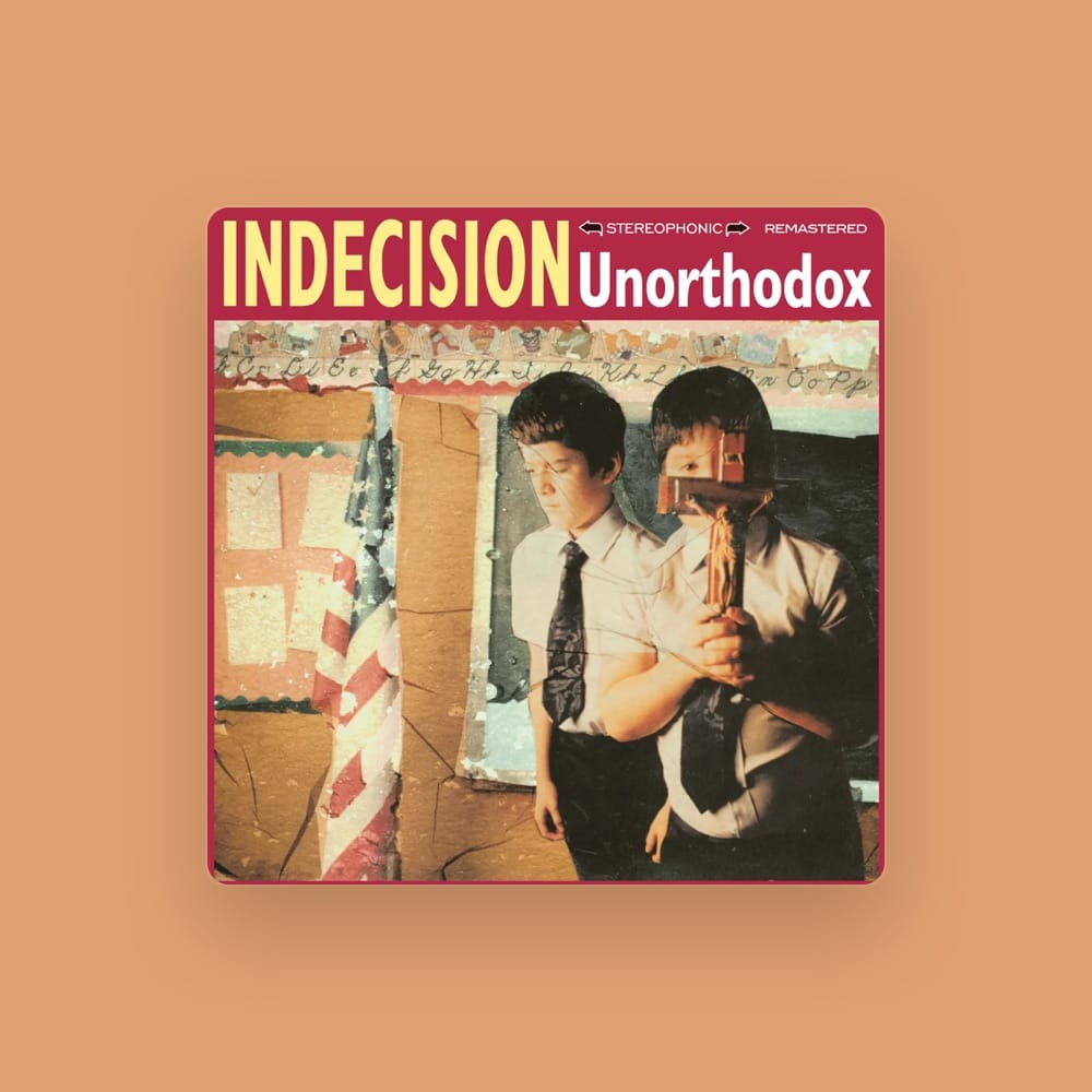 Indecision