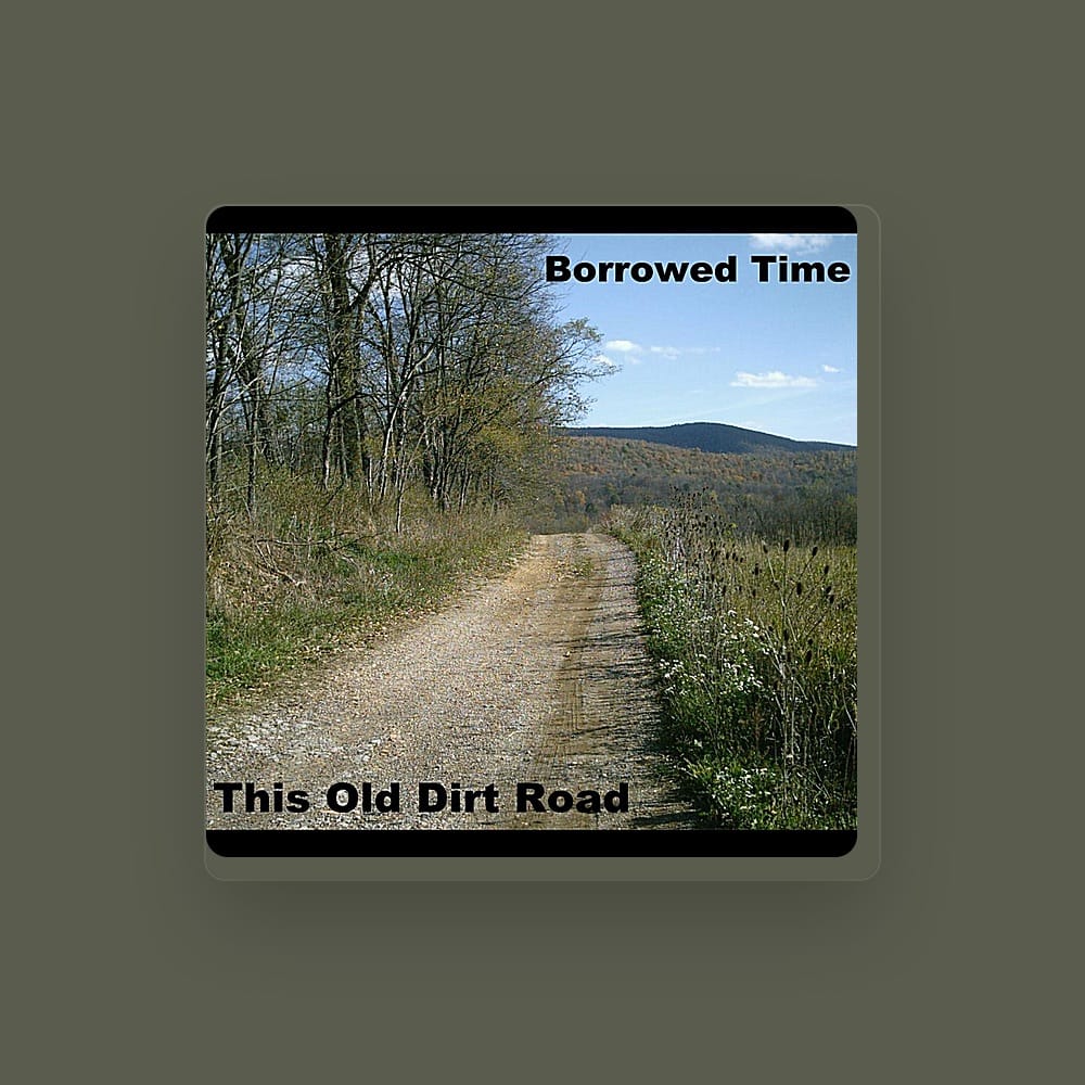Borrowed Time - Rock artist