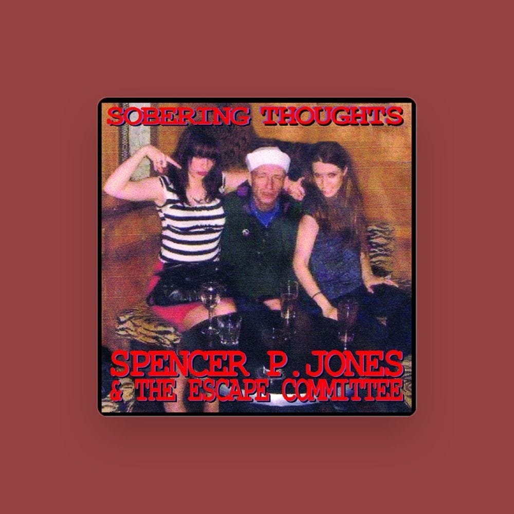 Spencer P Jones and The Escape Committee