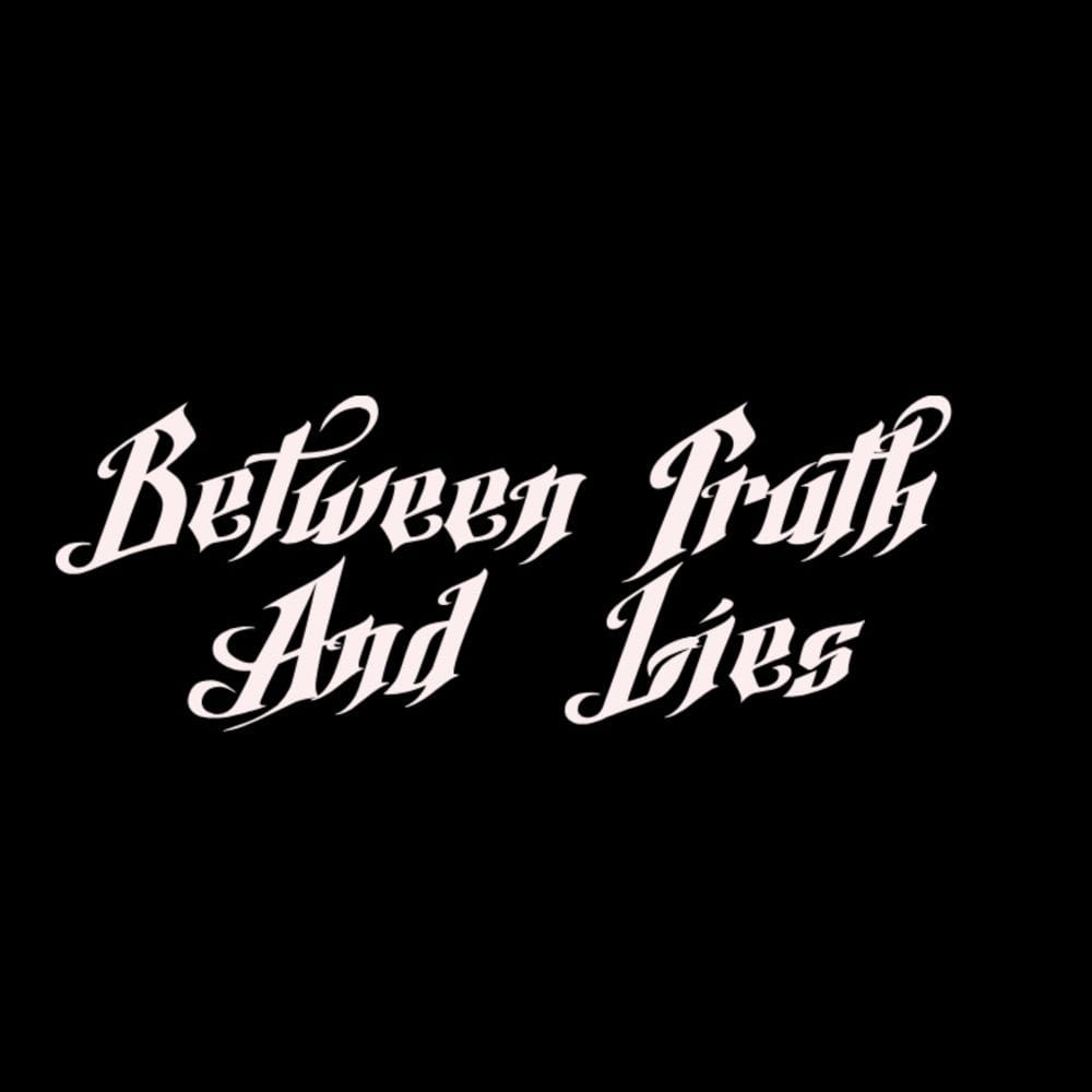 Truth and Lies