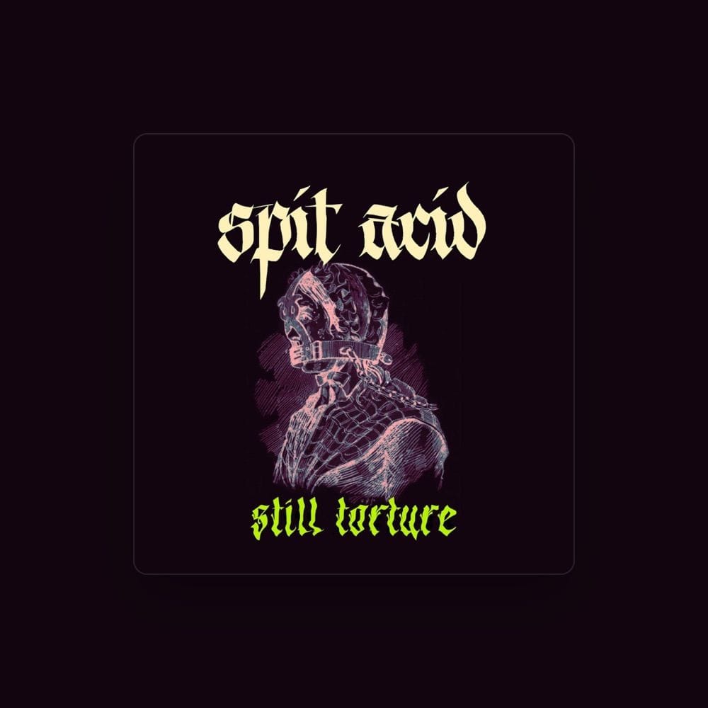 Spit Acid
